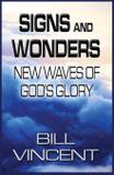 Signs and Wonders - Revival waves of glory books publishing