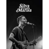 Silva - Silva Canta Marisa - Ao Vivo - KIT (CD+DVD) - Som livre