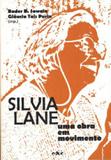 Silvia lane - uma obra em movimento - Educ