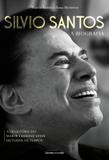 Silvio Santos A biografia - Universo dos livros