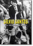 Silvio Santos: A Trajetória do Mito - Matrix - urbana
