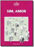 Sim, amor - Wmf