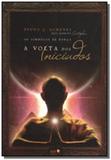 Simbolos de forca, os: a volta dos iniciados - Luz da serra