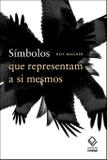 Símbolos que representam a si mesmos