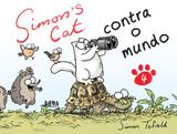 Simons cat contra o mundo - 4 - Lpm editores