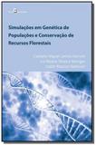 Simulacoes em genetica de populacoes e conservacao - Paco editorial