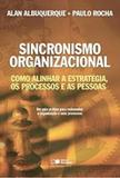 Sincronismo Organizacional - Somos educação