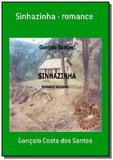 Sinhazinha - romance - Autor independente
