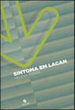 Sintoma em lacan - Escuta