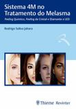 Sistema 4m no tratamento do melasma - Thieme revinter