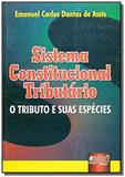 Sistema constitucional tributario - o tributo e su - Jurua