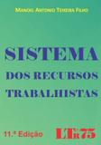 SISTEMA DOS RECURSO TRABALHISTAS - 11ª EDICAO - Ltr