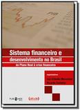 Sistema financeiro e desenvolvimento no brasil do - Publisher brasil