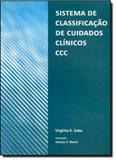 Sistemas de Classificação de Cuidados Clínicos C C C - Algol editora