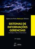 Sistemas de Informações Gerenciais - Estratégicas - Táticas - Operacionais