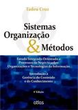 Sistemas, Organização & Métodos