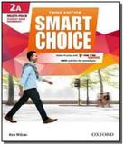 Smart choice 2 multi-pack a pk 3ed - Oxford