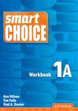 Smart choice wb 1a - 1st ed - Oxford university