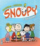 Snoopy e sua turma - quadrinhos e atividades - Coquetel