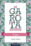 Só Garota Entende - À Espera