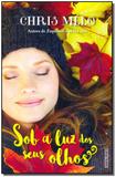 Sob a Luz dos Seus Olhos - Rocco