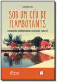 Sob um ceu de flamboyants - Interciencia
