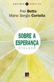 Sobre a esperanca dialogo - Papirus 7 mares
