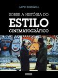 Sobre a historia do estilo cinematografico - Unicamp
