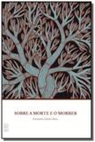 Sobre a morte e o morrer 01 - Wmf