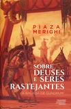 Sobre Deuses e Seres Rastejantes - Talentos