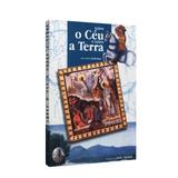 Sobre o Céu e Sobre a Terra - Farol