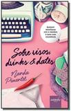 Sobre risos, drinks dates - Autografia