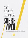 Sobre / Viver - 365 fragmentos de sabedoria dos Provérbios