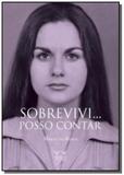 Sobrevivi... posso contar - Armazem da cultura