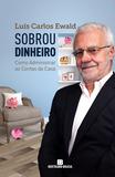 Sobrou dinheiro!