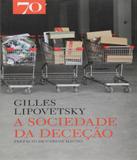Sociedade Da Dececao, A - Edicoes 70 (almedina)