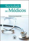 Sociedade de Médicos - Lex