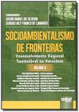 Socioambientalismo de fronteiras desenvolvimento r - Jurua
