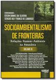 Socioambientalismo de fronteiras relacoes homem am - Jurua
