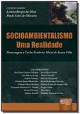 Socioambientalismo: uma realidade - homenagem a ca - Jurua