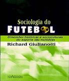 Sociologia Do Futebol - 02 Ed - Nova alexandria