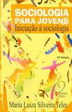Sociologia para jovens - Iniciação à sociologia
