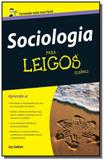 Sociologia para leigos - Alta books