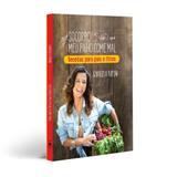Socorro! Meu Filho Come Mal. Receitas Para Pais e Filhos - Editora leya