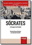 Socrates - a coragem da verdade - prefacio de rene - Jurua