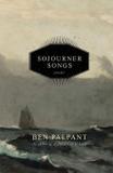 Sojourner Songs - Benpalpant.com