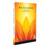 Sol nas Almas - Boa nova