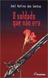 Soldado Que Nao Era,o - Moderna