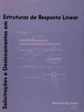 Solicitacoes e delocamentos em estruturas de respo - Eduel