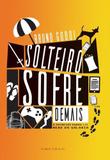 Solteiro Sofre Demais - Empireo